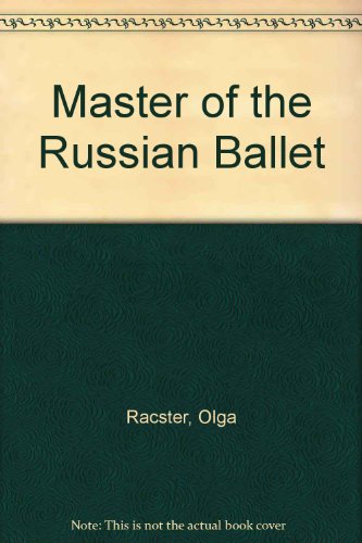 Book The Master Of The Russian Ballet (the Da Capo Series In Dance) free