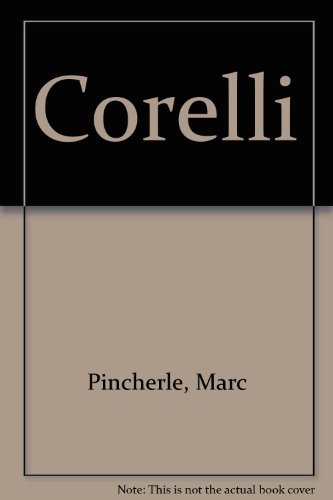 Book Corelli (da Capo Press Music Reprint Series) free