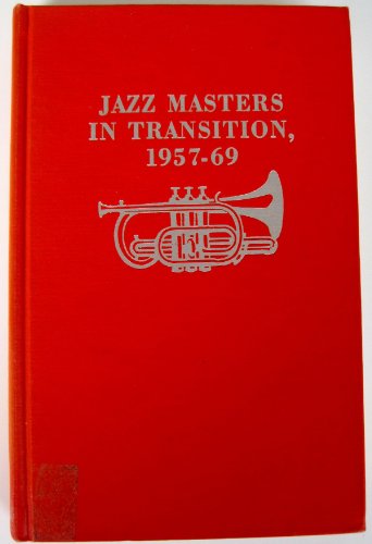 Book Jazz Masters In Transition 1957-1969 (The Roots of jazz) free