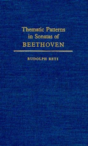 Book Thematic Patterns In Sonatas Of Beethoven (music Reprint Series) free