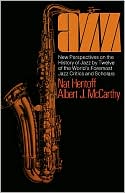 Book Jazz: New Perspectives On The History Of Jazz By Twelve Of The World's Foremost Jazz Critics And Scholars (A Da Capo paperback) free