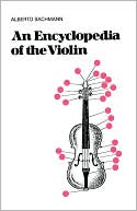 Book An Encyclopedia Of The Violin (Da Capo Press Paperback) free
