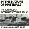 Book In the Nature of Materials: The Buildings of Frank Lloyd Wright 1887-1941 (Da Capo Paperback) free