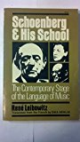 Book Schoenberg And His School: The Contemporary Stage Of The Language Of Music free
