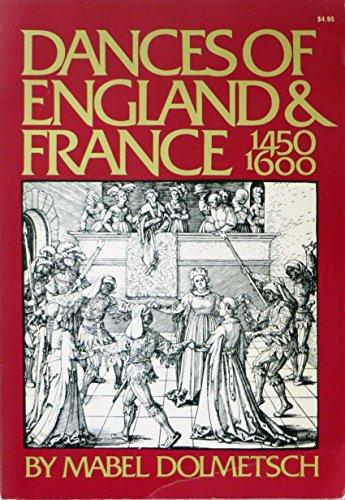 Book Dances Of England And France From 1450-1600 (Da Capo Paperback) free
