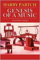 Book Genesis Of A Music: An Account Of A Creative Work, Its Roots, And Its Fulfillments, Second Edition free
