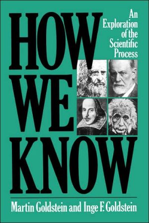 Book How We Know: An Exploration Of The Scientific Process free