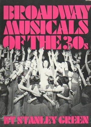 Book Broadway Musicals of the 30's free