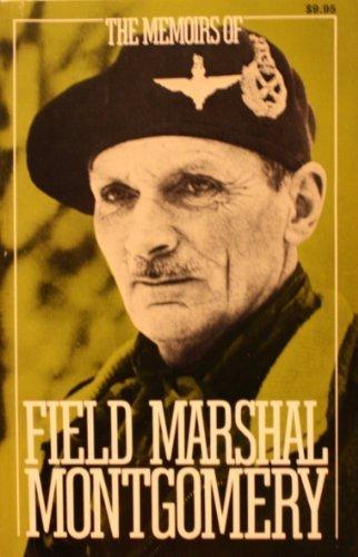 Book The Memoirs of Field-Marshal the Viscount Montgomery of Alamein, K.G. free