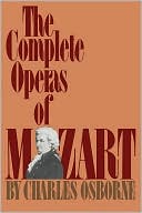 Book The Complete Operas Of Mozart free