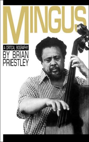 Book Mingus: A Critical Biography (A Da Capo paperback) free