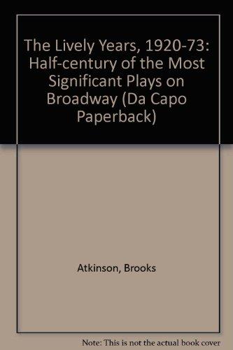 Book The Lively Years 1920-1973 (da Capo Paperback) free