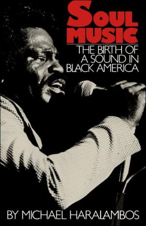 Book Soul Music: The Birth of a Sound in Black America (Da Capo Paperback) free