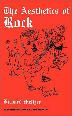 Book The Aesthetics Of Rock (Da Capo Paperback) free
