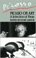 Book Picasso On Art: A Selection of Views (A Da Capo paperback) free