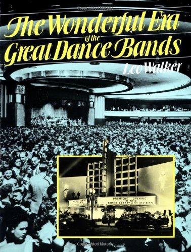 Book The Wonderful Era Of The Great Dance Bands (Da Capo Paperback) free
