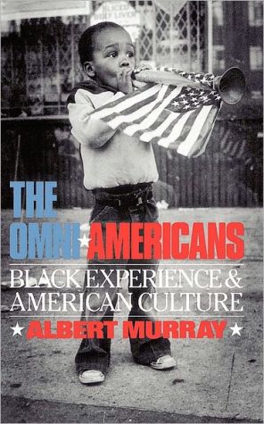 Book The Omni-americans: Black Experience And American Culture (Da Capo Press Paperback) free