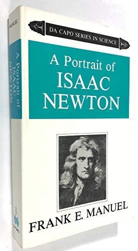 Book A Portrait Of Isaac Newton (Da Capo Series in Science) free