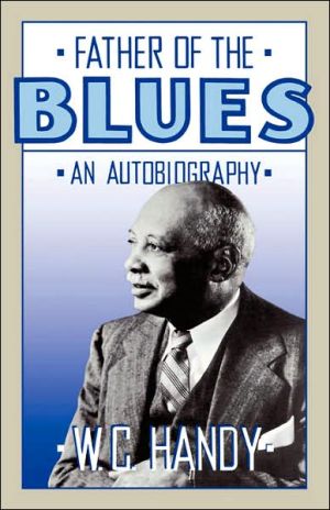 Book Father of the Blues: An Autobiography (Da Capo Paperback) free