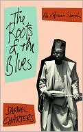 Book The Roots Of The Blues (Da Capo Paperback) free