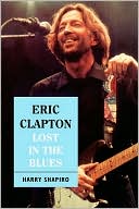 Book Eric Clapton: Lost In The Blues free