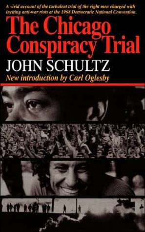 Book The Chicago Conspiracy Trial free