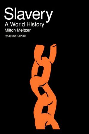 Book Slavery: A World History free Book Slavery: A World History free