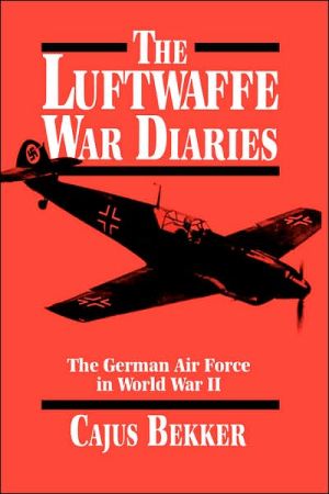 Book The Luftwaffe War Diaries: The German Air Force in World War II (Reprint) free