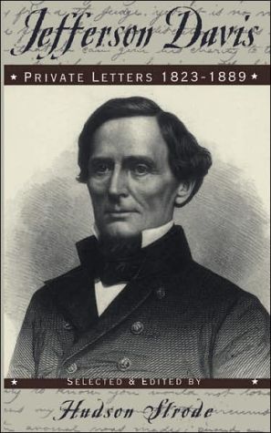 Book Jefferson Davis: Private Letters, 1823-1889 free