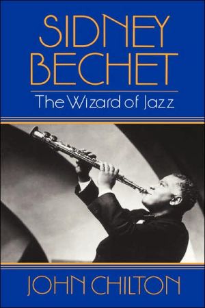 Book Sidney Bechet: The Wizard of Jazz free