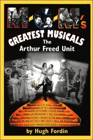 Book M-G-M's Greatest Musicals: The Arthur Freed Unit free