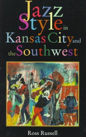 Book Jazz Style In Kansas City And The Southwest free
