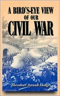 Book A Bird's-eye View Of Our Civil War free