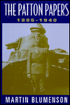 Book The Patton Papers, Vol. 1: 1885-1940 free