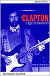 Book Clapton: Edge Of Darkness, Updated Edition free