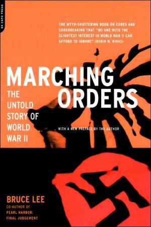 Book Marching Orders: The Untold Story Of World War II free