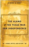 Book The Alamo And The Texas War For Independence (Heroes, Myths and History) free