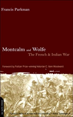Book Montcalm And Wolfe: The French And Indian War free
