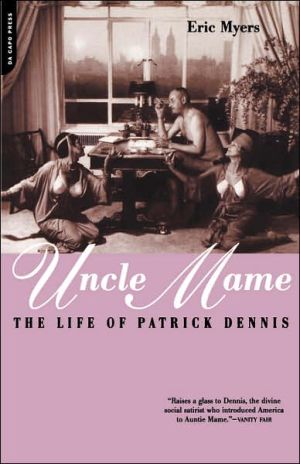 Book Uncle Mame: The Life Of Patrick Dennis free