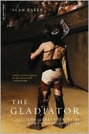 Book The Gladiator: The Secret History Of Rome's Warrior Slaves free