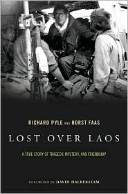 Book Lost Over Laos: A True Story of Tragedy, Mystery, and Friendship free