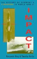 Book Impact: The History Of Germany's V-weapons In World War II (Classic Military History) free