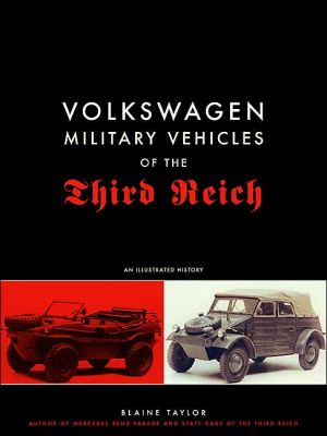 Book Volkswagen Military Vehicles of the Third Reich: An Illustrated History free