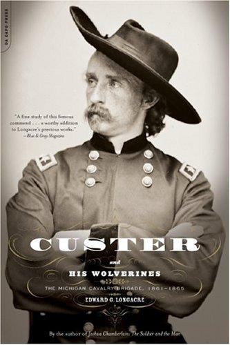 Book Custer And His Wolverines: The Michigan Cavalry Brigade, 1861-1865 free