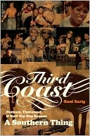Book Third Coast: OutKast, Timbaland, and How Hip-Hop Became a Southern Thing free