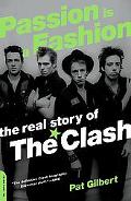 Book Passion Is a Fashion: The Real Story of the Clash free