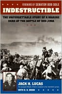 Book Indestructible: The Unforgettable Story of a Marine Hero at the Battle of Iwo Jima free