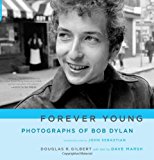 Book Forever Young: Photographs of Bob Dylan free
