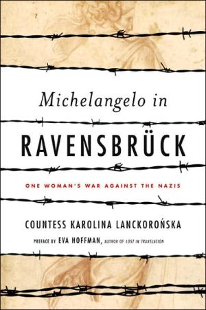 Book Michelangelo in Ravensbruck: One Woman's War Against the Nazis free