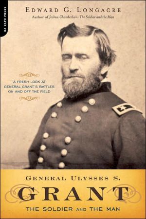 Book General Ulysses S. Grant: The Soldier and the Man free